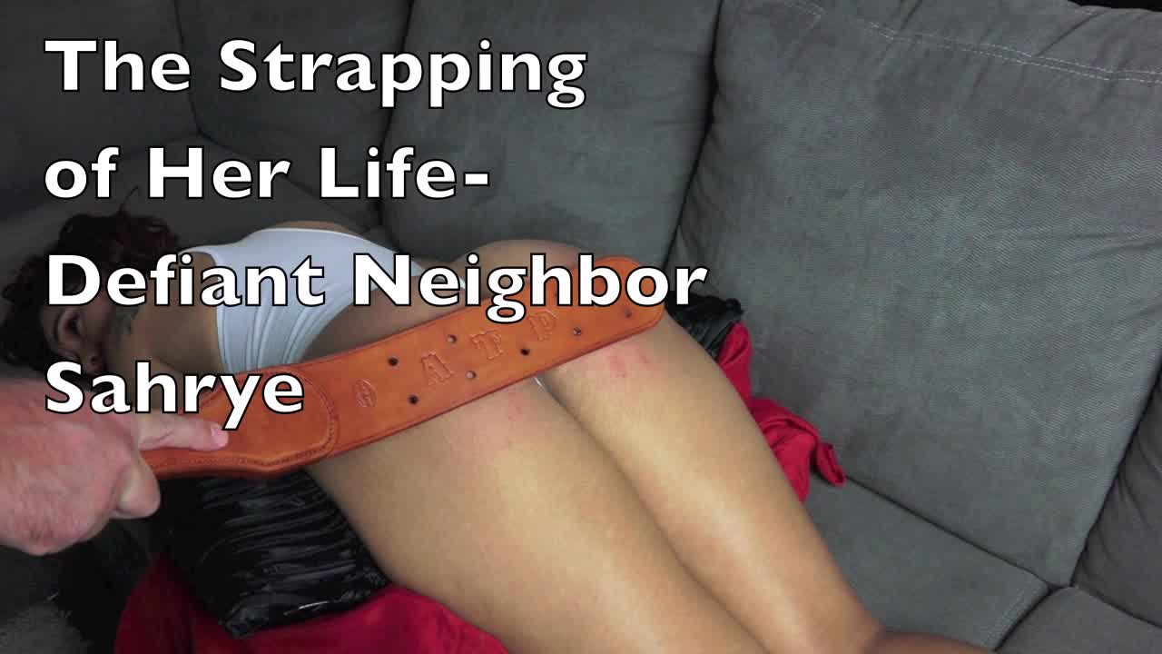 The Strapping of Her young Life - Defiant Sahrye learns how to be a good Neighbor
